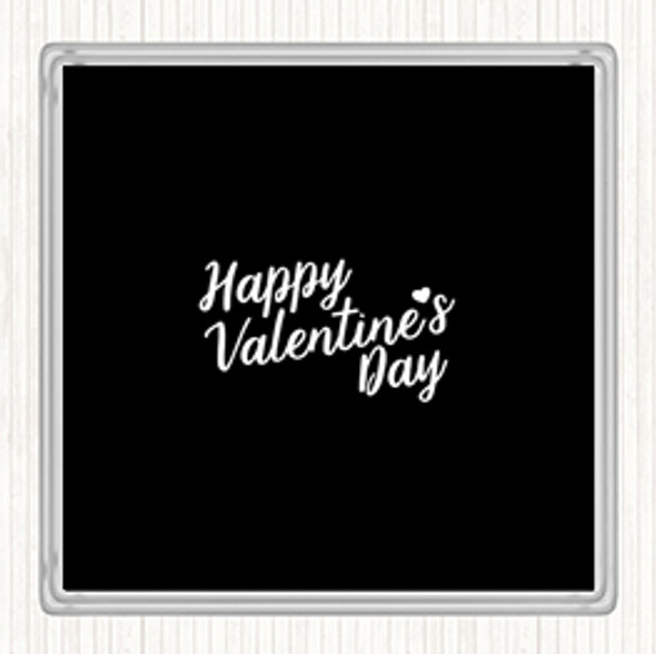 Black White Valentines Quote Coaster