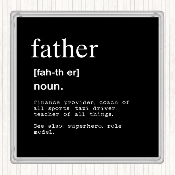 Black White Word Definition Father Quote Coaster