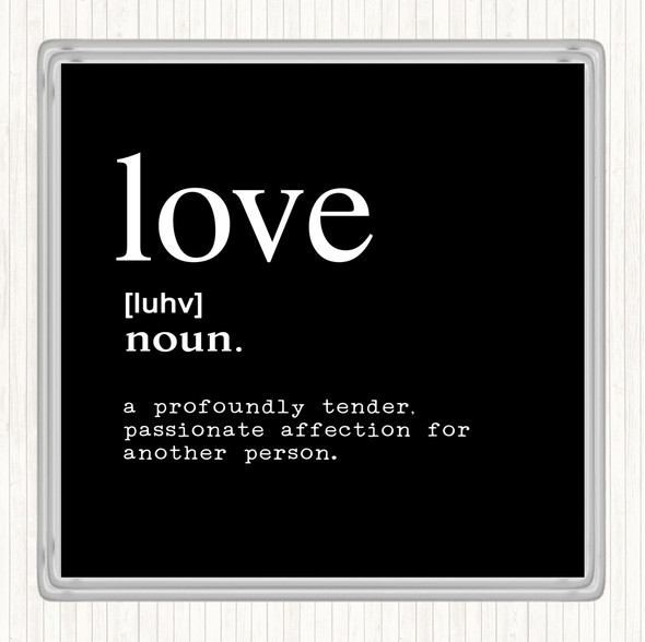 Black White Word Definition Love Quote Coaster