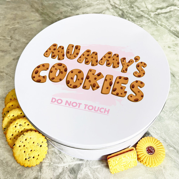 Personalised Round Mummys Cookies Do Not Touch Cake Treat Sweets Biscuit Tin