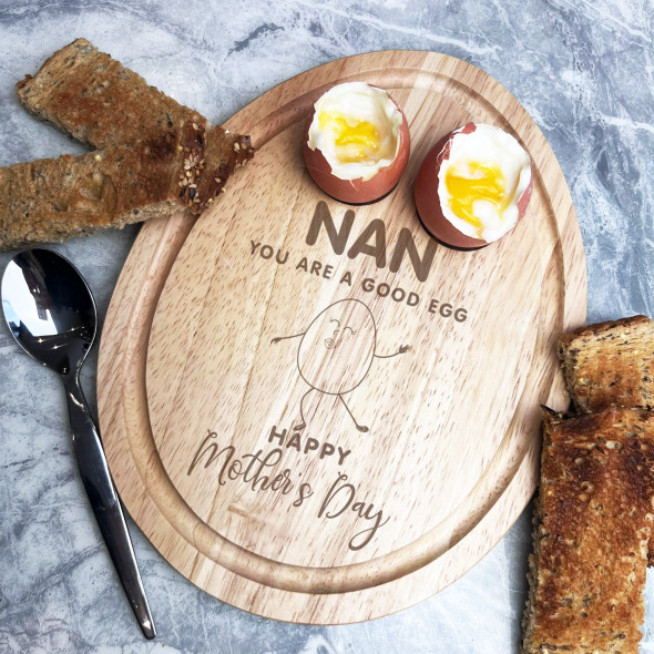 Nan A Good Egg Personalised Gift Toast Soldiers Egg Shaped Breakfast Board