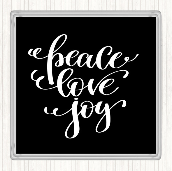 Black White Christmas Peace Love Joy Quote Coaster