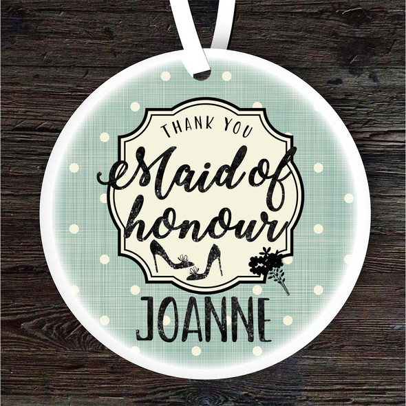 Thank You Maid Of Honour Teal Polka Dots Personalised Gift Hanging Ornament