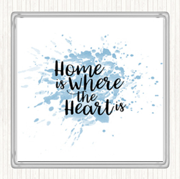 Blue White Home Is Inspirational Quote Coaster