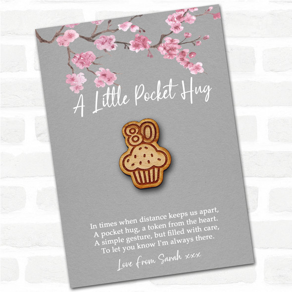 Cupcake 80 Candles Grey Pink Blossom Personalised Gift Pocket Hug