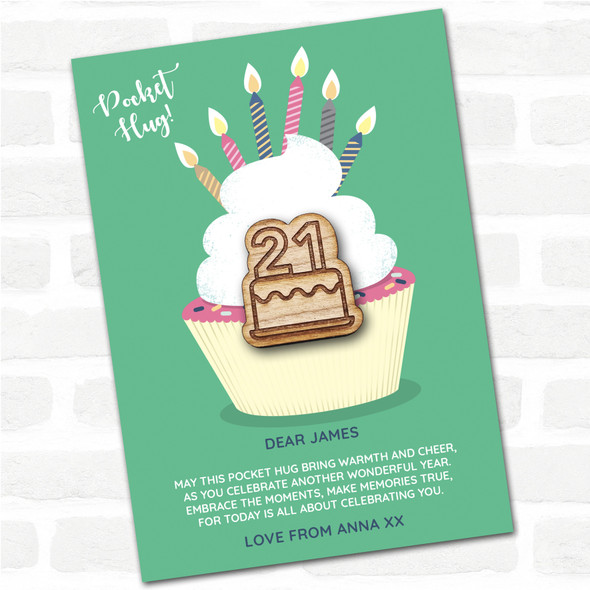 Cake 21 Cupcake Happy Birthday Personalised Gift Pocket Hug