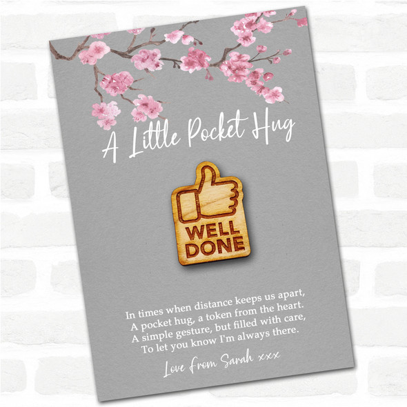 Thumbs Up Well Done Grey Pink Blossom Personalised Gift Pocket Hug