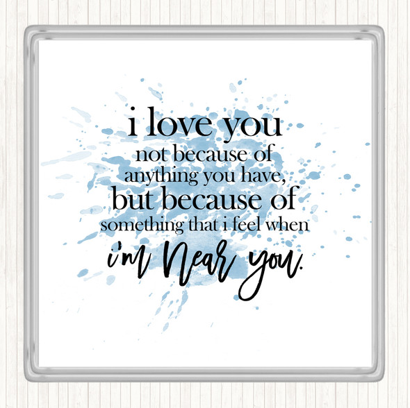 Blue White I Love You Inspirational Quote Coaster