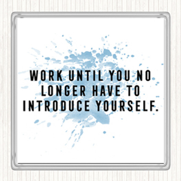 Blue White Introduce Yourself Inspirational Quote Coaster