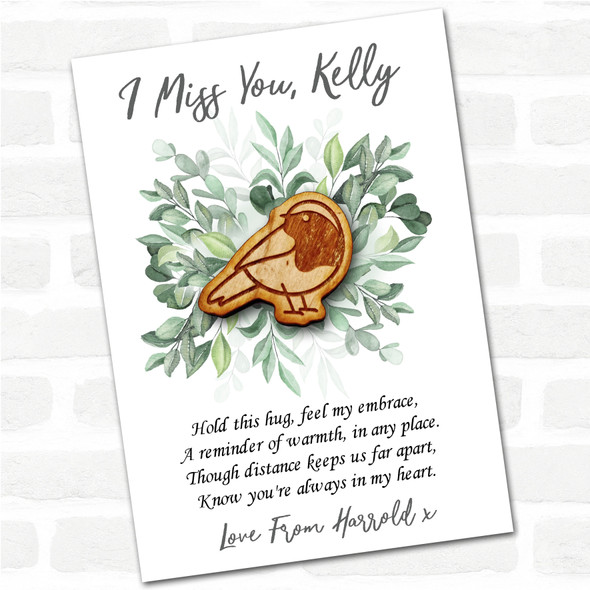 Cute Robin Looking Back Green Leaves I Miss You Personalised Gift Pocket Hug