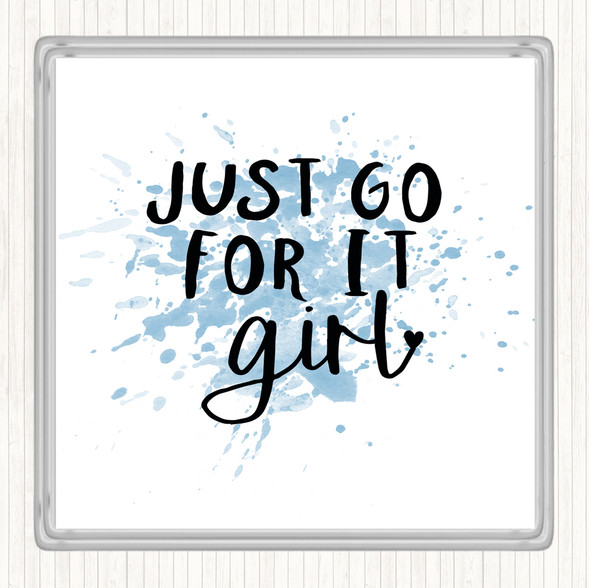 Blue White Just Go For It Girl Inspirational Quote Coaster