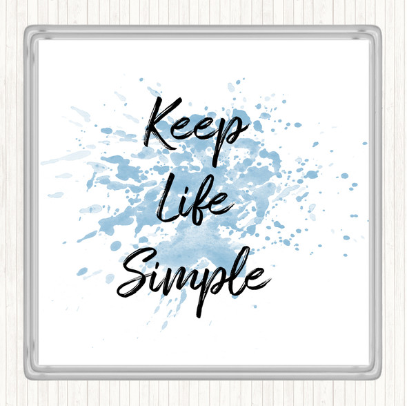 Blue White Keep Life Inspirational Quote Coaster