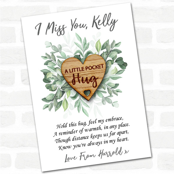Hole Cut From Heart Green Leaves I Miss You Personalised Gift Pocket Hug