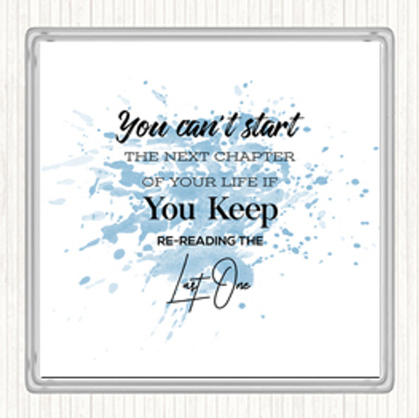 Blue White Last One Inspirational Quote Coaster