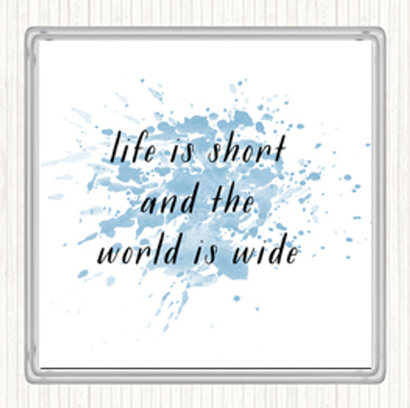 Blue White Life Is Short Inspirational Quote Coaster