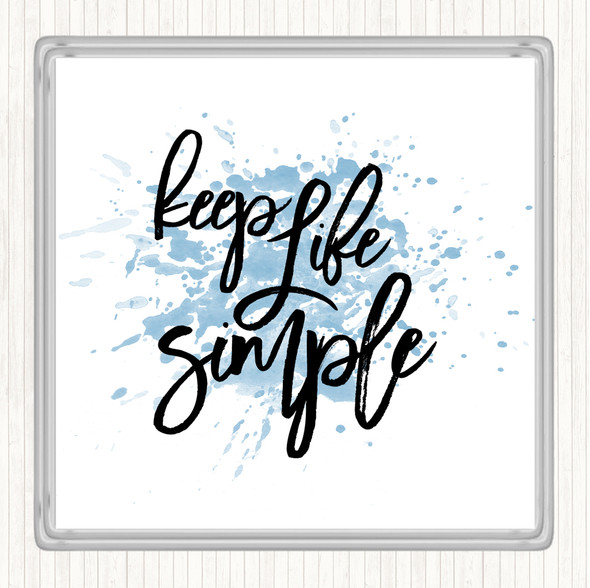 Blue White Life Simple Inspirational Quote Coaster