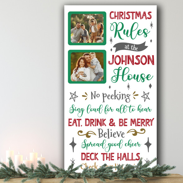Rules House Text Photo Personalised Decoration Christmas Indoor Outdoor Sign