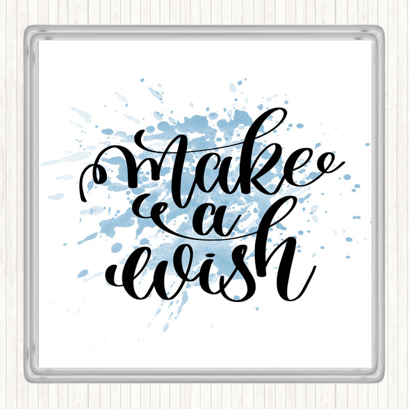 Blue White Make A Wish Inspirational Quote Coaster