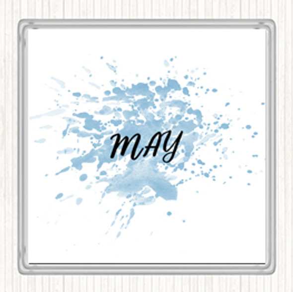 Blue White May Inspirational Quote Coaster