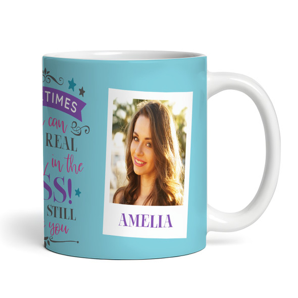 Pain In The Ass Funny Gift For Sister Photo Blue Tea Coffee Personalised Mug