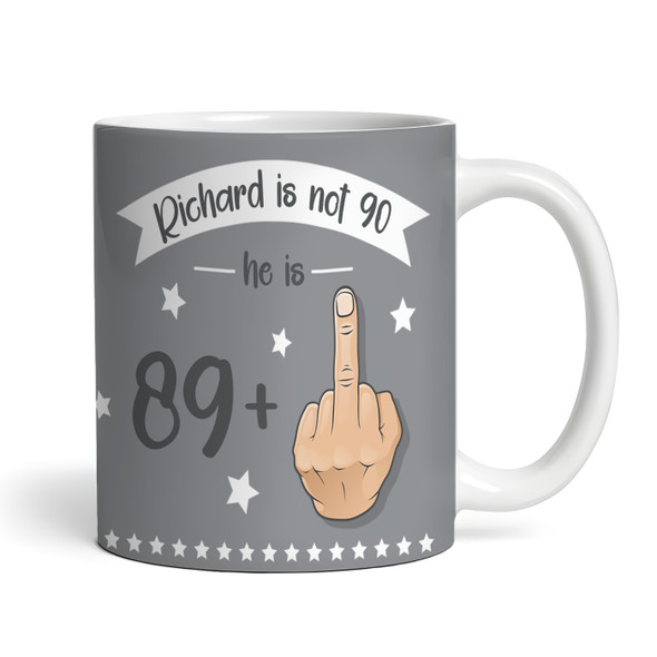 Funny 90th Birthday Gift Middle Finger 89+1 Joke Grey Photo Personalised Mug