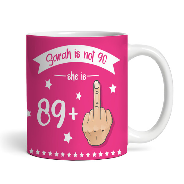 Funny 90th Birthday Gift Middle Finger 89+1 Joke Pink Photo Personalised Mug