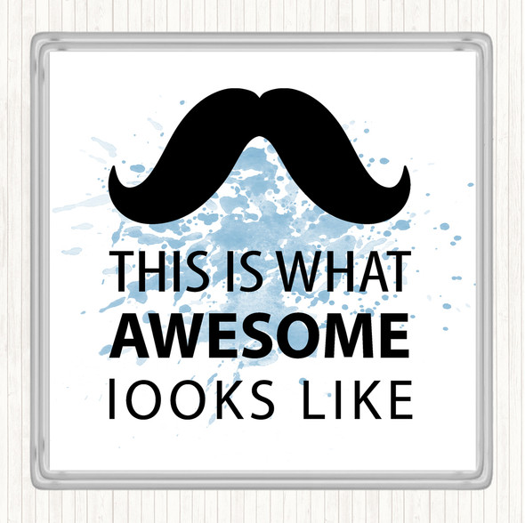 Blue White Mustache Inspirational Quote Coaster