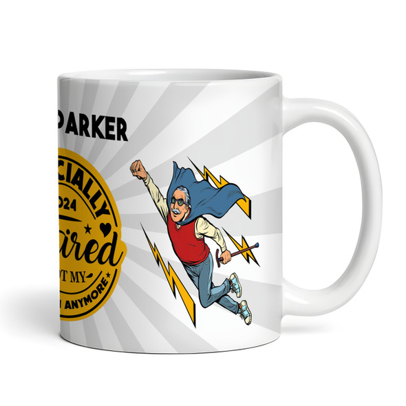 Officially Retired Retirement Gift For Him Funny Hero Personalised Mug