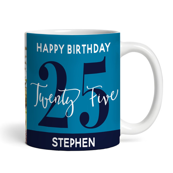 25th Birthday Photo Gift Blue Tea Coffee Cup Personalised Mug