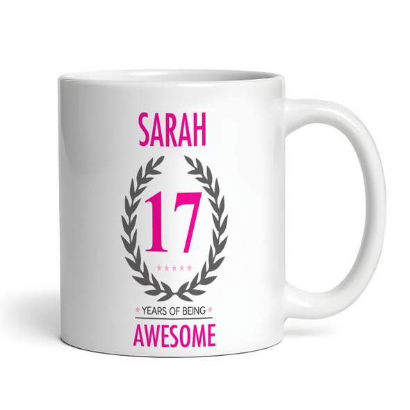 Present For Teenage Girl 17th Birthday Gift 17 Awesome Pink Personalised Mug
