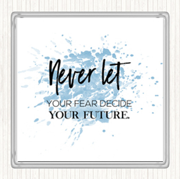 Blue White Never Let Inspirational Quote Coaster