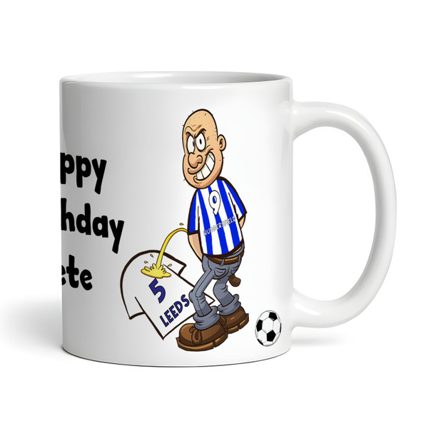 Huddersfield Weeing On Leeds Funny Football Gift Team Rivalry Personalised Mug