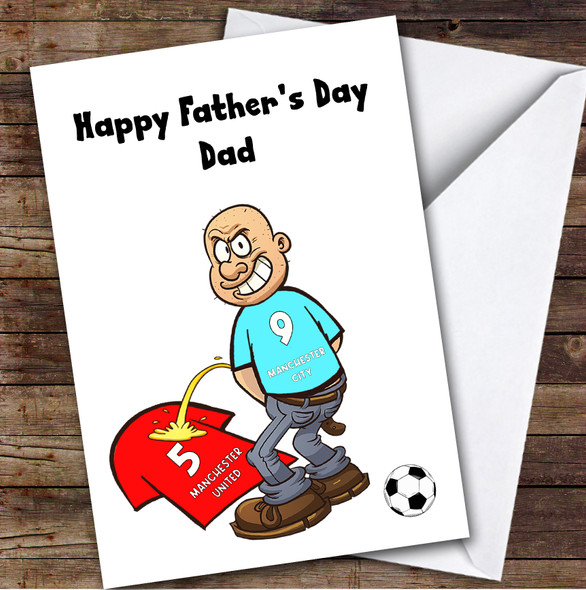 City Weeing On United Funny United Football Fan Personalised Father's Day Card