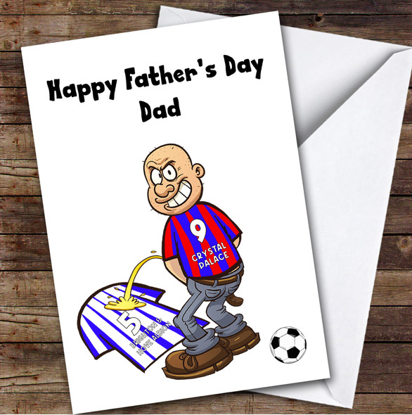 Palace Weeing On Brighton Funny Brighton Football Fan Father's Day Card