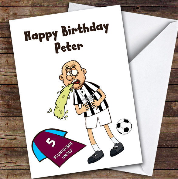 Grimsby Vomiting On Scunthorpe Funny Scunthorpe Football Fan Birthday Card