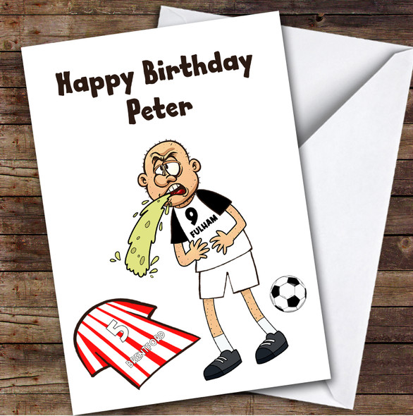 Fulham Vomiting On Brentford Funny Brentford Football Fan Birthday Card