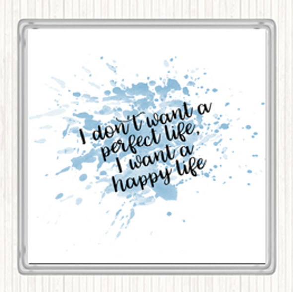Blue White Perfect Life Inspirational Quote Coaster
