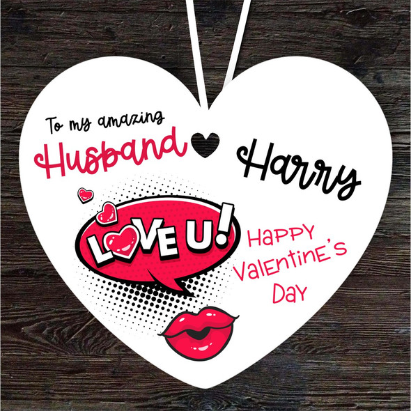 Husband Cartoon Lips Valentine's Day Gift Heart Personalised Hanging Ornament