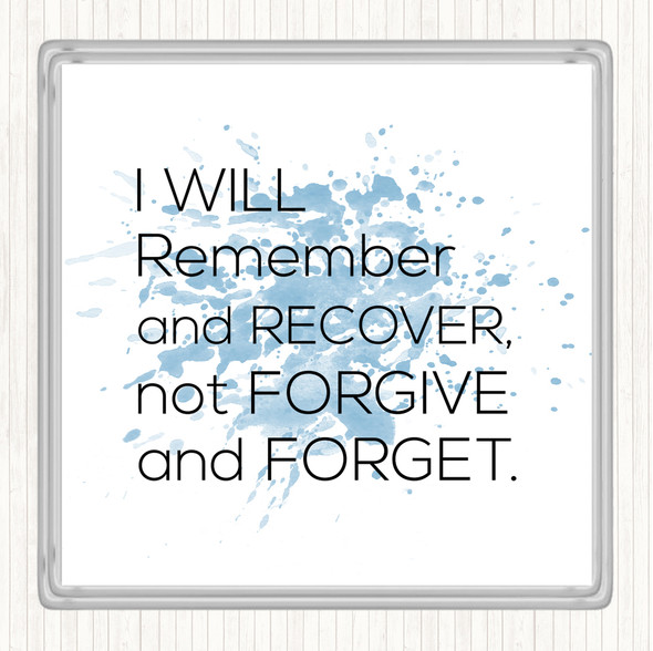 Blue White Remember And Recover Inspirational Quote Coaster