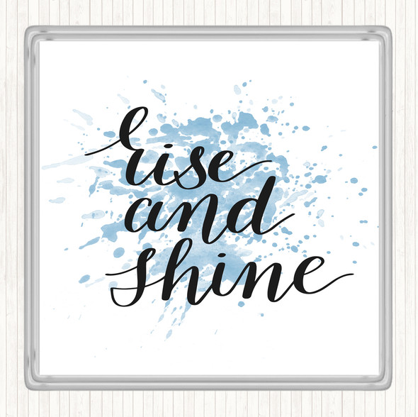Blue White Rise And Shine Inspirational Quote Coaster