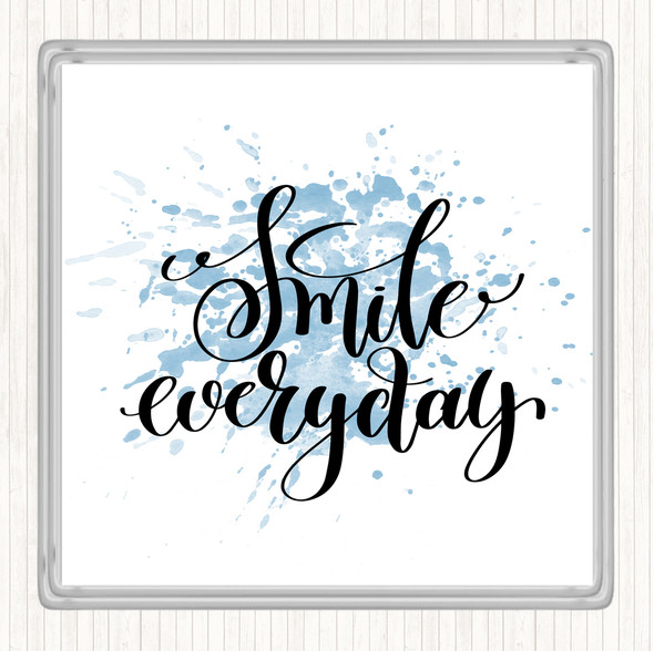 Blue White Smile Everyday Inspirational Quote Coaster