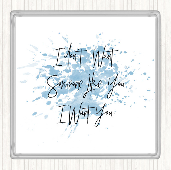 Blue White Someone Like You Inspirational Quote Coaster