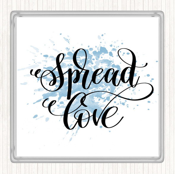Blue White Spread Love Swirl Inspirational Quote Coaster