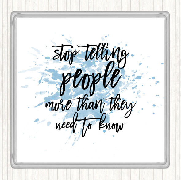 Blue White Telling People Inspirational Quote Coaster