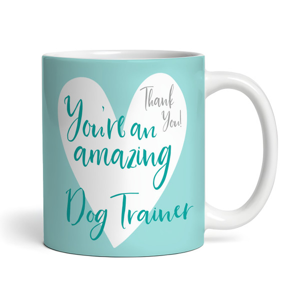 Amazing Dog Trainer Gift Photo Heart Coffee Tea Cup Personalised Mug