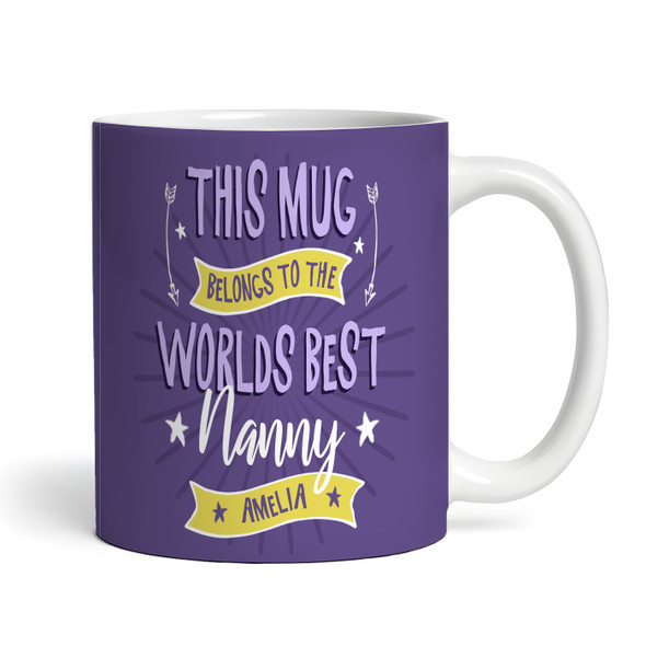 This Mug Belongs To Best Nanny Gift Purple Coffee Tea Cup Personalised Mug