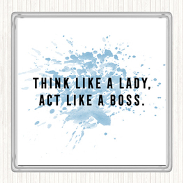 Blue White Act Like A Boss Inspirational Quote Coaster