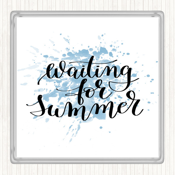 Blue White Waiting For Summer Inspirational Quote Coaster