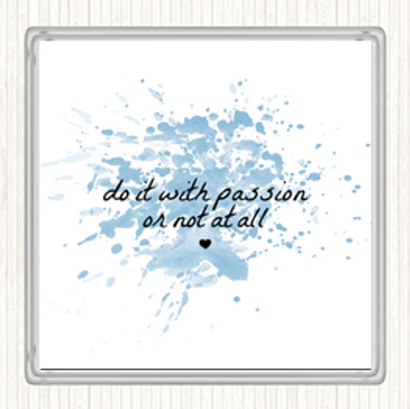 Blue White With Passion Inspirational Quote Coaster