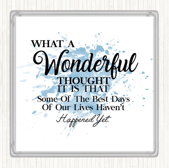 Blue White Wonderful Thought Inspirational Quote Coaster